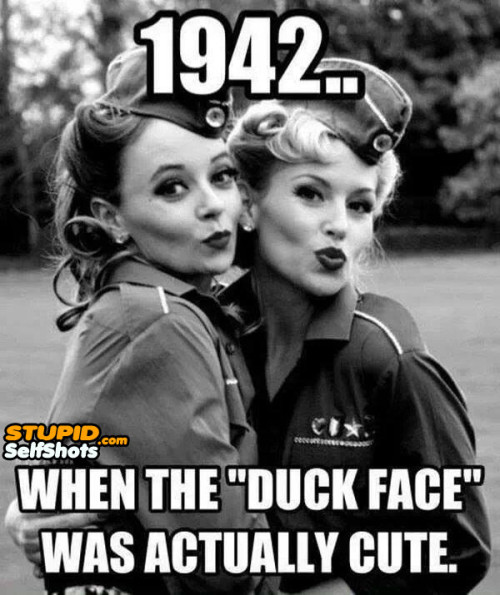 1942 duck face selfie