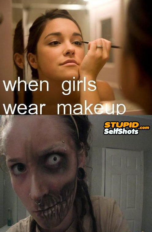 When girls wear makeup, self shot meme