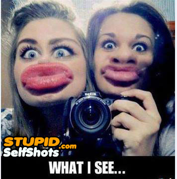 What I see, duck face self shots